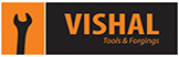 Vishal Tools & Forgings Pvt Ltd